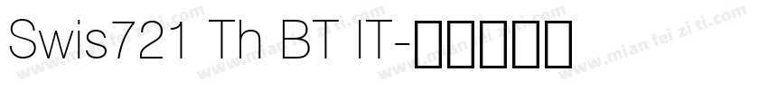 Swis721 Th BT IT字体转换